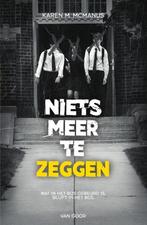 Niets meer te zeggen 9789000382866 Karen McManus, Verzenden, Zo goed als nieuw, Karen McManus