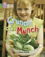 Collins big cat. Green: Crunch and munch by Nora Sands, Gelezen, Verzenden, Nora Sands