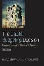The Capital Budgeting Decision | 9780415400046, Boeken, Studieboeken en Cursussen, Verzenden, Nieuw