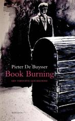 Book burning 9789075175370 Pieter de Buysser, Verzenden, Gelezen, Pieter de Buysser