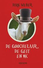 De goochelaar, de geit en ik 9789045116143 Dirk Weber, Verzenden, Gelezen, Dirk Weber