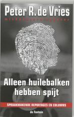 9789026122293 Alleen Huilebalken Hebben Spijt | Tweedehands, Boeken, Biografieën, Gelezen, Peter R. de Vries, Verzenden