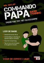 Commando Papa Basis Training boek Commando Pap 9789045208053, Boeken, Zo goed als nieuw
