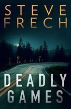 Deadly Games by Steve Frech, Gelezen, Steve Frech, Verzenden