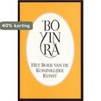 Het boek van de Koninklijke Kunst 9789073007123 Bo Yin Ra, Verzenden, Zo goed als nieuw, Bo Yin Ra