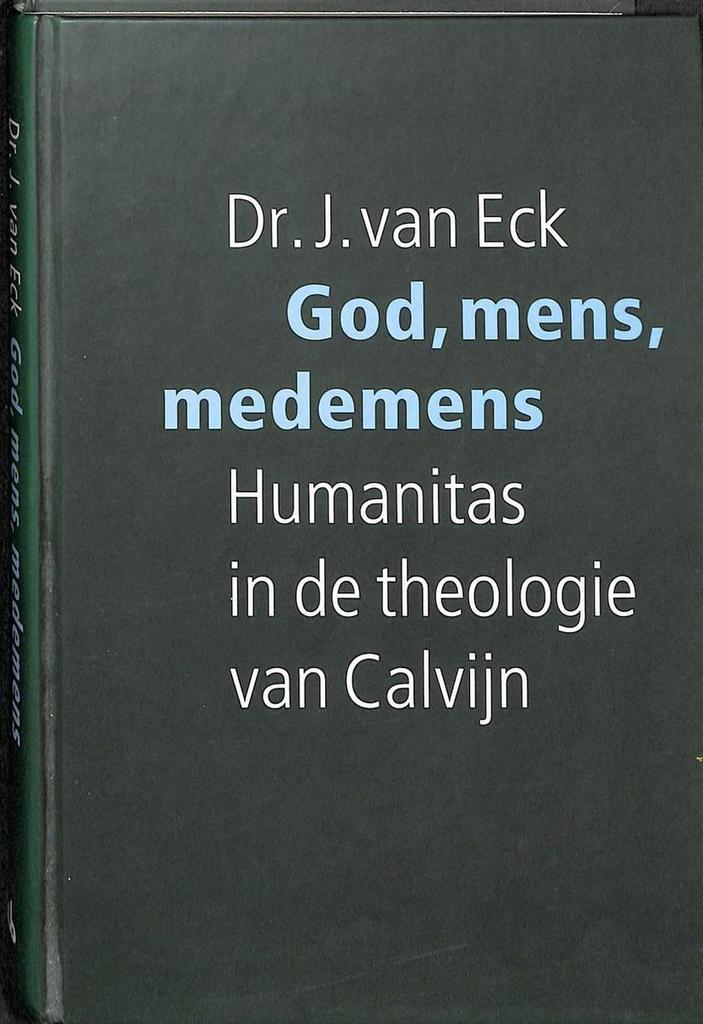 GOD MENS MEDEMENS 9789051940848 J. van Eck, Boeken, Godsdienst en Theologie, Zo goed als nieuw, Verzenden