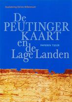 De Peutinger-kaart en de Lage Landen / Vergeten Verleden van, Verzenden, Zo goed als nieuw