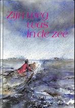Zijn weg was in de zee 9789071420634 Rijswijk, Verzenden, Gelezen, Rijswijk