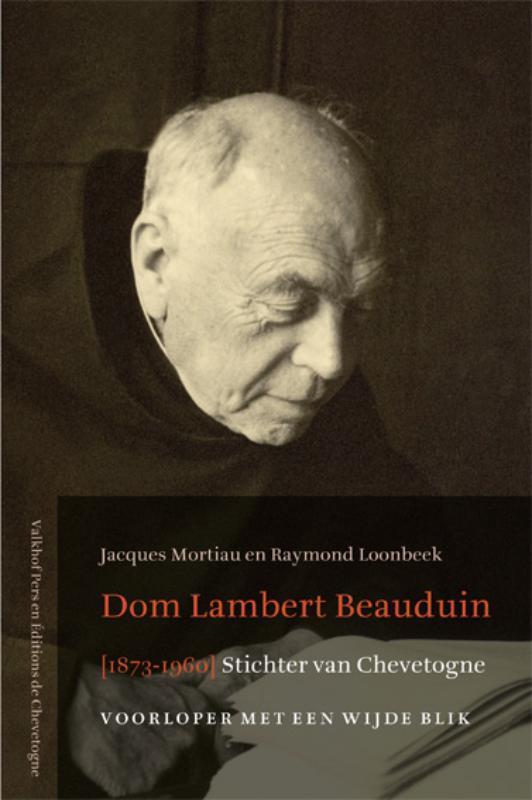 Dom Lambert Beauduin 1873-1960 9789056252892 R. Loonbeek, Boeken, Geschiedenis | Wereld, Zo goed als nieuw, Verzenden