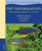 Het nanoaquarium / Raadgever aquarium 9789044723618, Verzenden, Gelezen, Ulrich Schliewen