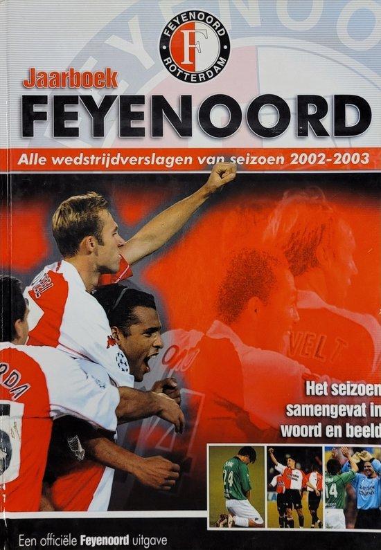Feyenoord - jaarboek 2002-2003 8710206209566, Boeken, Overige Boeken, Gelezen, Verzenden