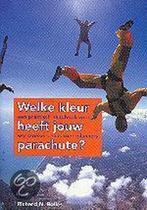 Welke Kleur Heeft Jouw Parachute 9789057122026, Boeken, Gelezen, Richard Nelson Bolles, Verzenden