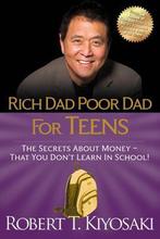 9781612680309 Rich Dad Poor Dad For Teens, Boeken, Verzenden, Nieuw, Robert Kiyosaki