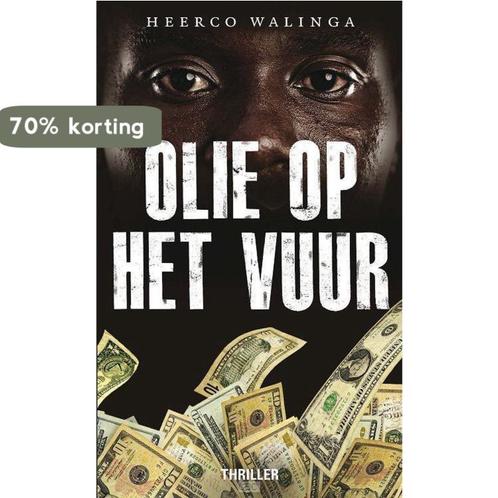 OLIE OP HET VUUR 9789085202356 Heerco Walinga, Boeken, Thrillers, Zo goed als nieuw, Verzenden