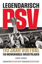 Legendarisch PSV 9789493300286 Harry Hamer, Verzenden, Zo goed als nieuw, Harry Hamer