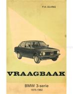 1975 - 1982 BMW 3 SERIE BENZINE VRAAGBAAK NEDERLANDS, Auto diversen, Handleidingen en Instructieboekjes