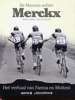 De mannen achter Merkx: het verhaal van Faema en Molteni, Boeken, Taal | Overige Talen, Verzenden