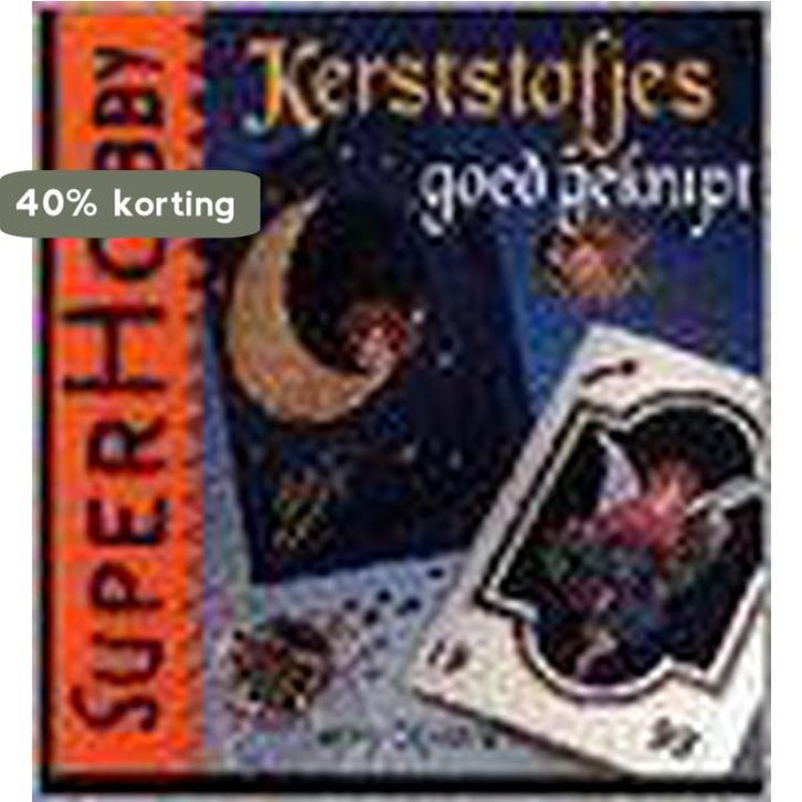 Kerststofjes goed geknipt / SuperHobby 9789021326962, Boeken, Hobby en Vrije tijd, Zo goed als nieuw, Verzenden