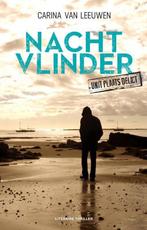 Nachtvlinder / Unit plaats delict / 3 9789400507128, Boeken, Verzenden, Gelezen, Carina van Leeuwen