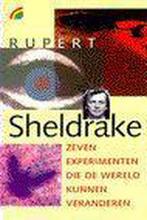 Zeven experimenten die de wereld kunnen veranderen / Rainbow, Verzenden, Gelezen, R. Sheldrake