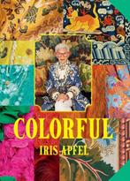 9781419776601 Iris Apfel: Colorful Iris Apfel, Verzenden, Nieuw, Iris Apfel