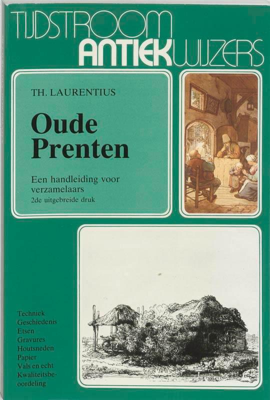 Oude prenten / Tijdstroom antiekwijzers 9789035210899, Boeken, Kunst en Cultuur | Beeldend, Gelezen, Verzenden