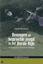 Bewogen en beproefde jeugd in het Derde Rijk 9789058266699, Boeken, Verzenden, Zo goed als nieuw, Guido Becarren