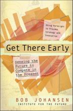 Get There Early 9781576754405 Robert Johansen, Verzenden, Gelezen, Robert Johansen