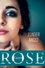 Zonder angst / Sacramento / 3 9789026164811 Karen Rose, Verzenden, Gelezen, Karen Rose