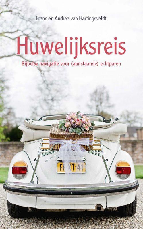 Huwelijksreis 9789462788800 Frans van Hartingsveldt, Boeken, Politiek en Maatschappij, Gelezen, Verzenden