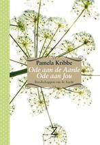 ODE AAN DE AARDE, ODE AAN JOU 9789077478400 Pamela Kribbe, Boeken, Verzenden, Zo goed als nieuw, Pamela Kribbe