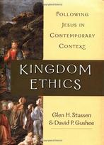 Kingdom Ethics - David P. Gushee, Glen H. Stassen - 97808308, Verzenden, Nieuw