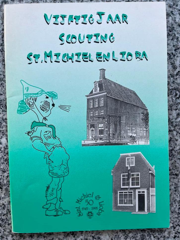 Vijftig jaar Scouting St. Michiel en Lioba – Harlingen, Boeken, Geschiedenis | Stad en Regio, Gelezen, 20e eeuw of later, Verzenden