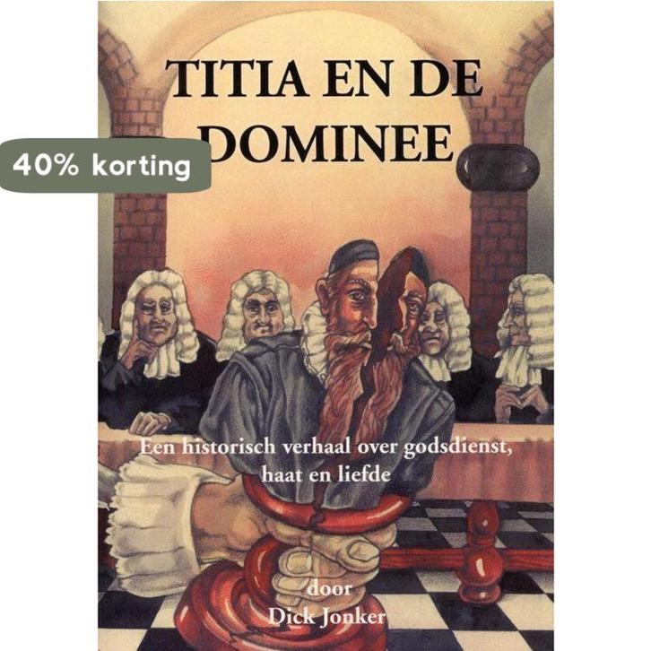 Titia En De Dominee 9789077668672 D. Jonker, Boeken, Romans, Gelezen, Verzenden