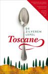 9789077330258 De Zilveren Lepel - Toscane | Tweedehands