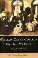 William Carey College.by Wheelerm, Duck New, Boeken, Studieboeken en Cursussen, Zo goed als nieuw, Donna Duck Wheeler, Verzenden