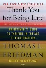 Thank You for Being Late 9781250171290 Thomas L. Friedman, Verzenden, Gelezen, Thomas L. Friedman