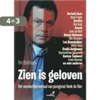 Zien is geloven 9789079142019 P.J. Christiaans, Boeken, Esoterie en Spiritualiteit, Verzenden, Gelezen, P.J. Christiaans