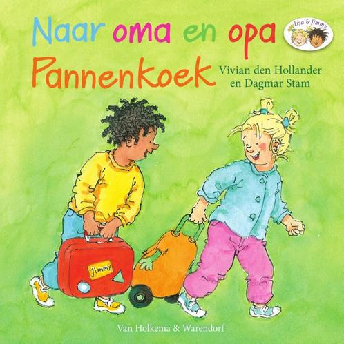 Naar oma en opa Pannenkoek / Lisa en Jimmy 9789000350308, Boeken, Kinderboeken | Baby's en Peuters, Gelezen, Verzenden