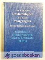 De Statenbijbel en zijn voorgangers | 9789061269137 | BRUIN,, Boeken, Zo goed als nieuw, BRUIN, C.C. de & BROEYER, F.G.M.