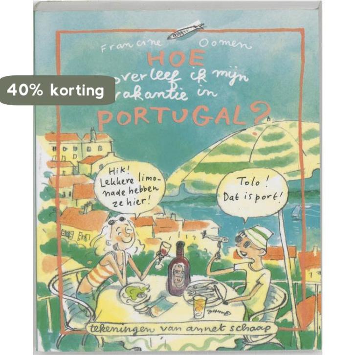 Hoe overleef ik mijn vakantie in Portugal? 9789026917127, Boeken, Kinderboeken | Jeugd | onder 10 jaar, Gelezen, Verzenden