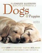 The Complete Illustrated Encyclopedia of Dogs and Puppie..., Gelezen, O'Meara, Sean, Verzenden