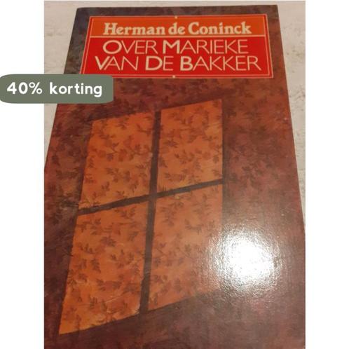 Over Marieke van de bakker 9789050670326 Coninck, Boeken, Literatuur, Gelezen, Verzenden