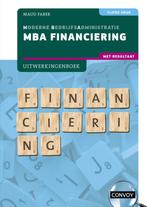 9789463173858 MBA Financiering met resultaat | Tweedehands, Boeken, Verzenden, Zo goed als nieuw, S.M. Faber