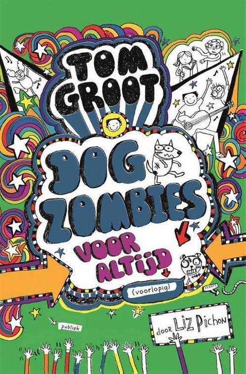Boek: Tom Groot 11 - Dogzombies voor altijd - (als nieuw), Boeken, Overige Boeken, Zo goed als nieuw, Verzenden