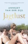 Jagtlust - Annejet van der Zijl - Hardcover