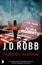 Explosief vermoord / Eve Dallas / 9 9789022575543 J.D. Robb, Verzenden, Gelezen, J.D. Robb