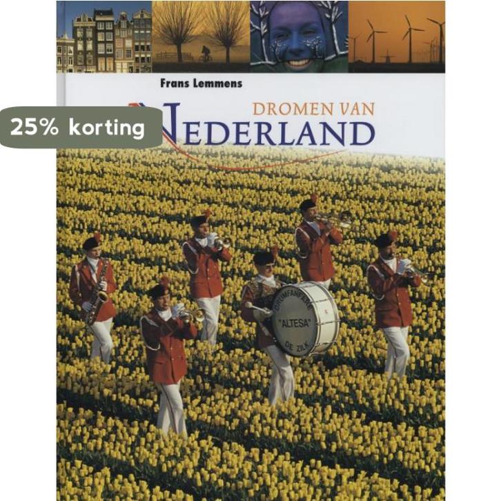 Dromen van Nederland 9789076214030 Frans Lemmens, Boeken, Overige Boeken, Gelezen, Verzenden