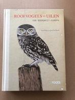 Roofvogels en Uilen van Noordwest-Europa - vrij zeldzaam, Ophalen of Verzenden, Gelezen, Vogels