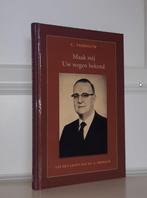 Maak mij Uw wegen bekend 9789033120022 C. Verdouw, Boeken, Verzenden, Gelezen, C. Verdouw